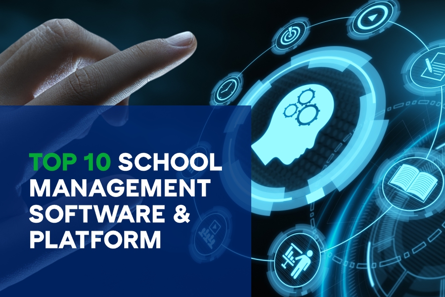 top-10-school-management-software-and-platform